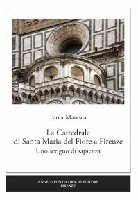 La Cattedrale di Santa Maria del Fiore a Firenze